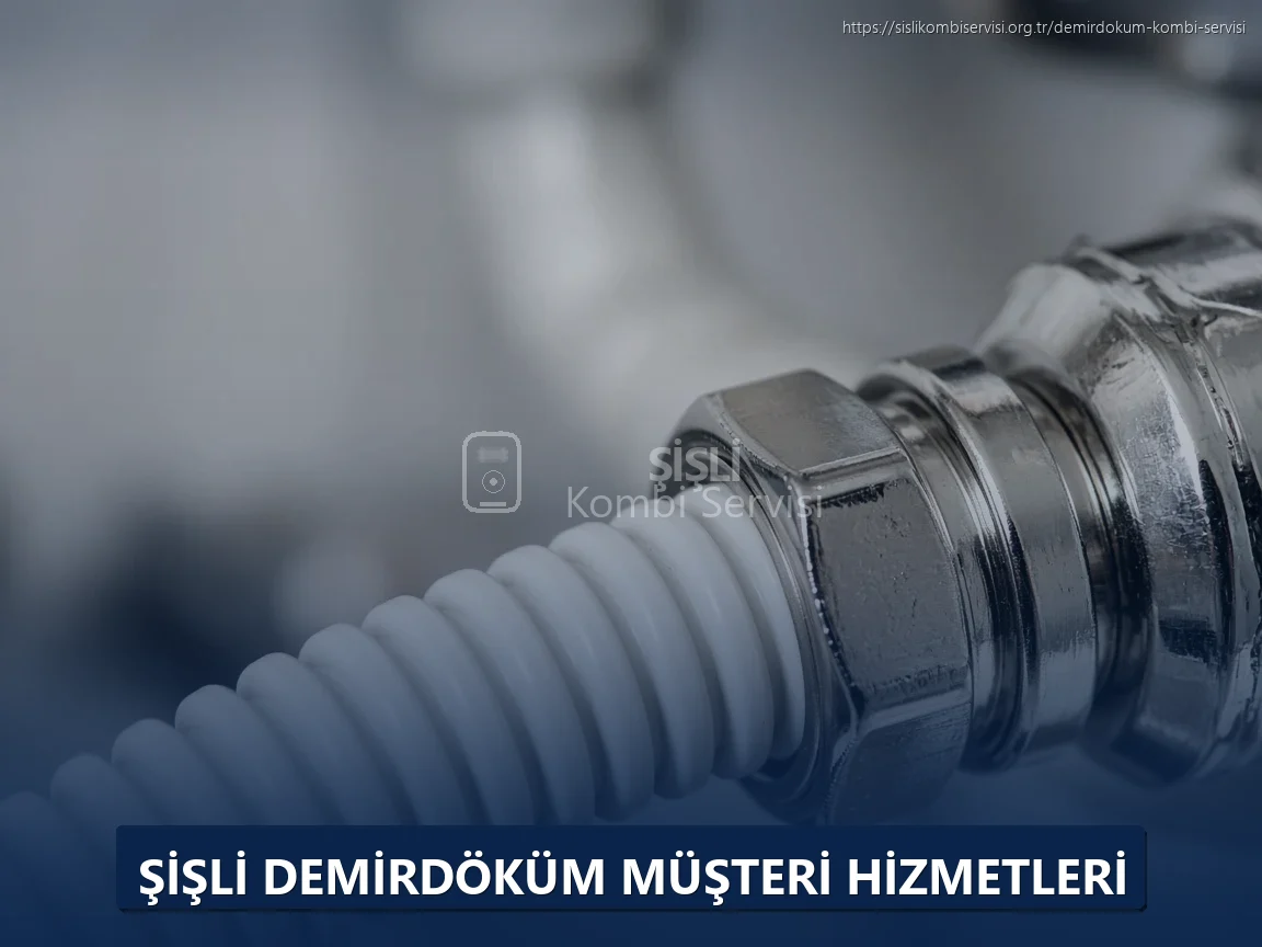 Şişli Demirdöküm Müşteri Hizmetleri