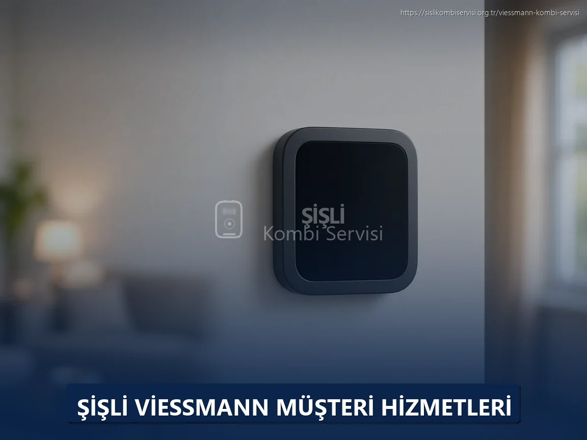 Şişli Viessmann Müşteri Hizmetleri